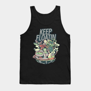 keep floatin Tank Top